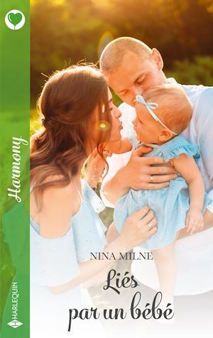 ebook cover of Liés par un bébé, by Nina Milne