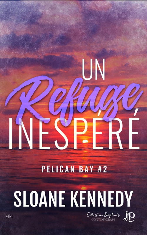 Couverture ebook de Un refuge inespéré, de Sloane Kennedy