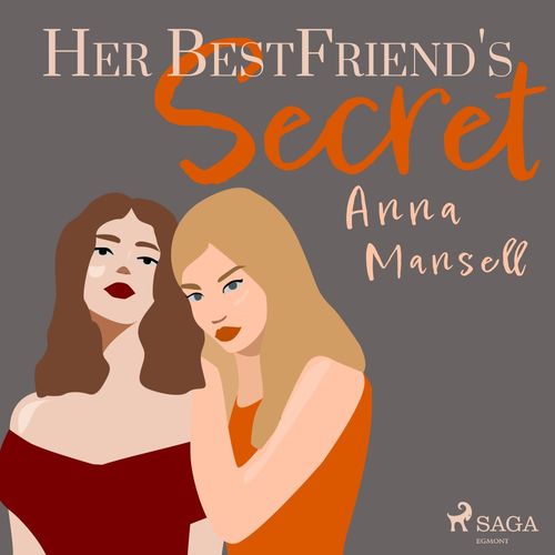 audiobook cover of Her Best Friend's Secret, by Anna Mansell