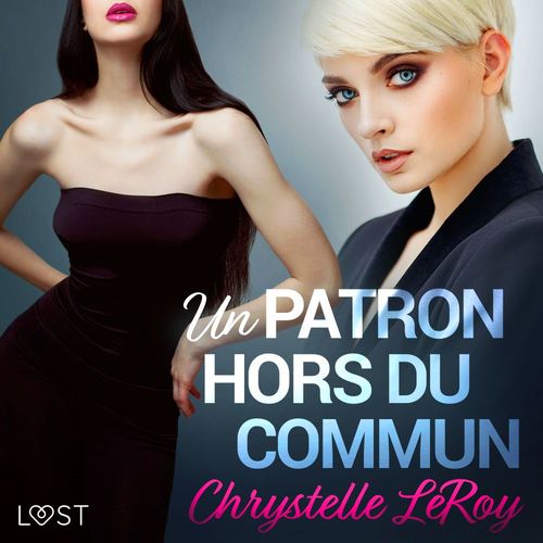 Couverture audiobook de Un patron hors du commun - Une nouvelle érotique, de Chrystelle Leroy