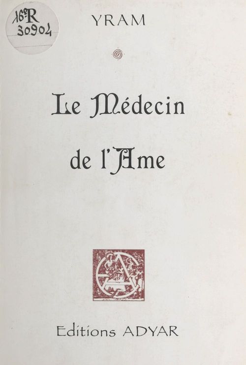 Couverture ebook de Le Médecin de l'âme, de Yram