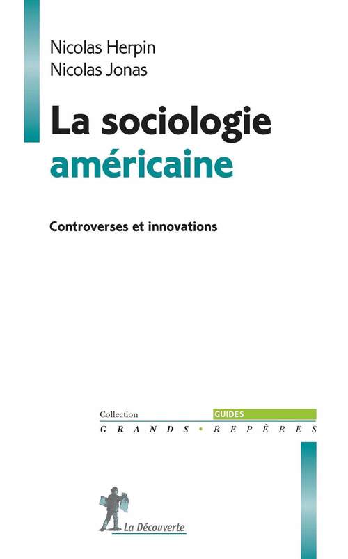 Couverture ebook de La sociologie américaine, de Nicolas Herpin