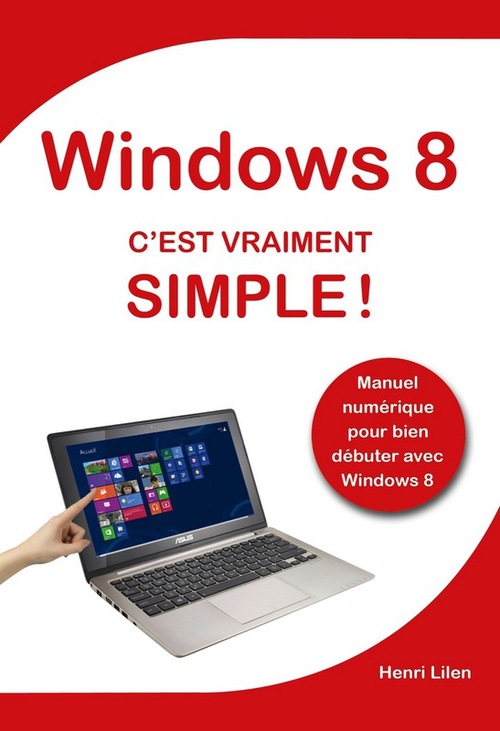 ebook cover of Windows 8 c'est vraiment simple, by Henri Lilen