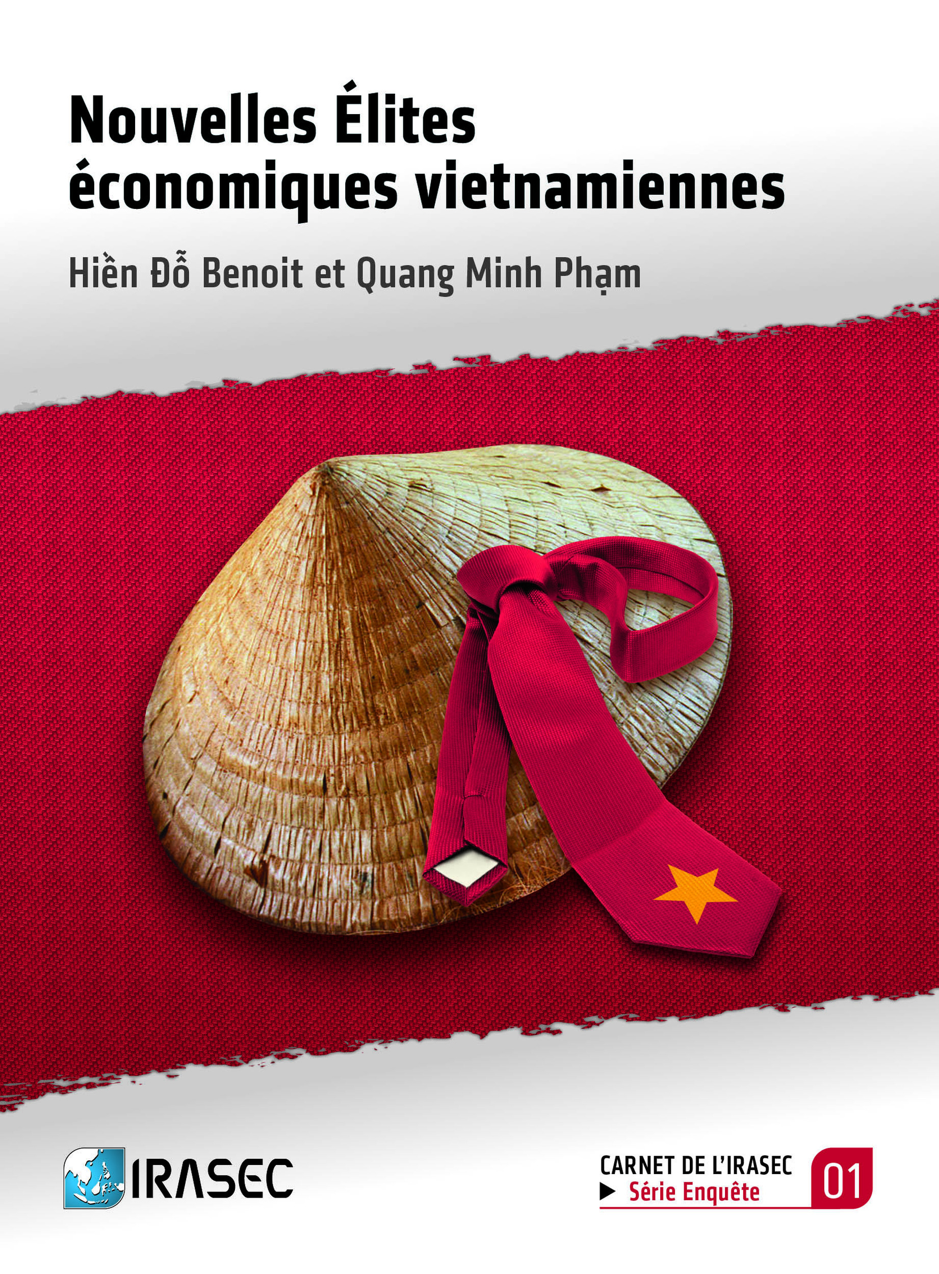 Couverture ebook de Nouvelles élites économiques vietnamiennes, de Hin  Benoit, Quang Minh Phm