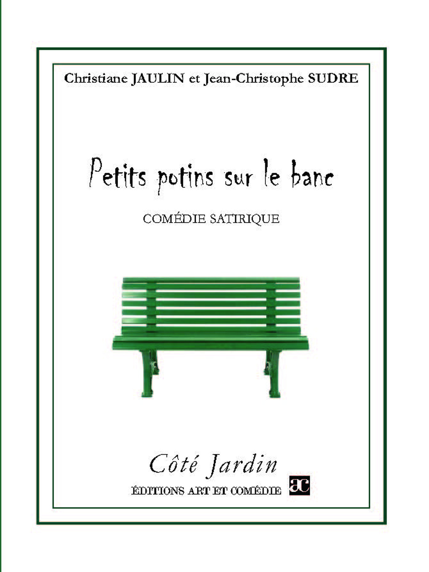 ebook cover of Petits potins sur le banc, by Christiane Jaulin, Jean-christophe Sudre