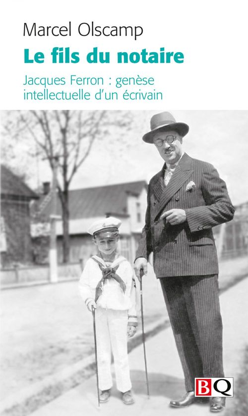 Couverture ebook de Le fils du notaire, de Olscamp Marcel