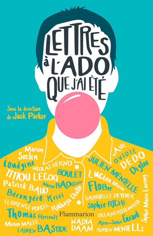 Couverture ebook de Lettres à l'ado que j'ai été, de Collectif, Jack Parker