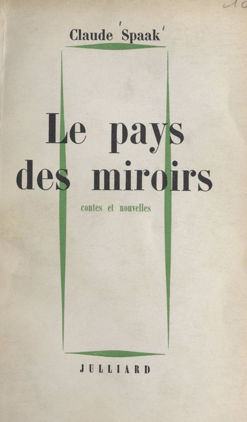 ebook cover of Le pays des miroirs, by Claude Spaak