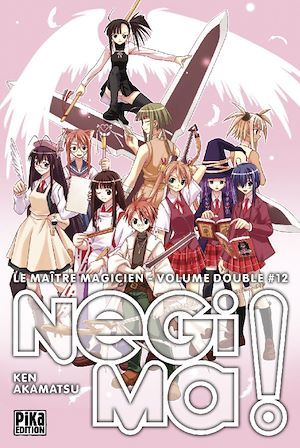 Couverture ebook de Negima ! Le Maître Magicien Edition double T12, de Ken Akamatsu