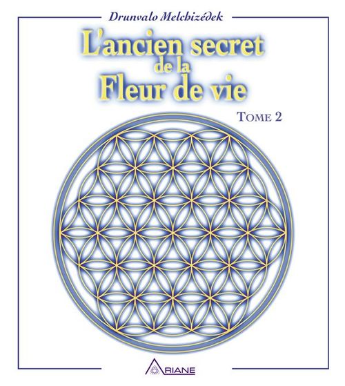 ebook cover of L'ancien secret de la fleur de vie - Tome 2, by Drunvalo Melchizedek