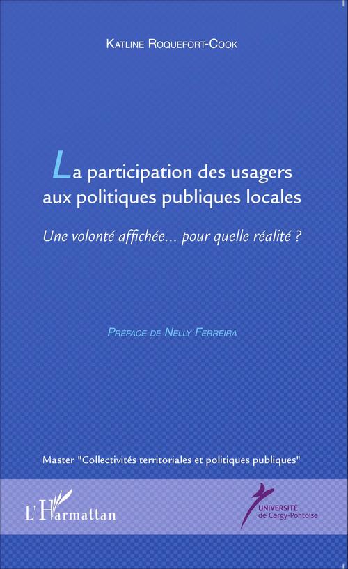 Couverture ebook de La participation des usagers aux politiques publiques locales, de Katline Roquefort-cook