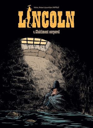 ebook cover of Lincoln T4, by Olivier Jouvray, Jérôme Jouvray