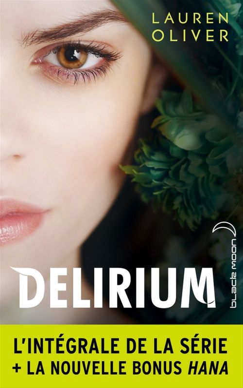 ebook cover of L'intégrale de la série Delirium, by Lauren Oliver