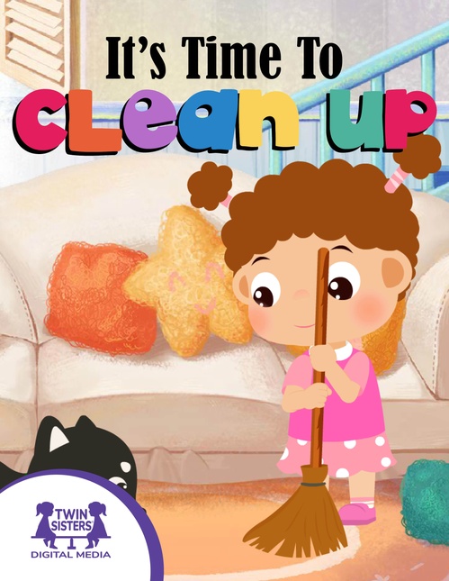 Couverture ebook de It's Time To Clean Up, de Kim Mitzo Thompson, Karen Mitzo Hilderbrand