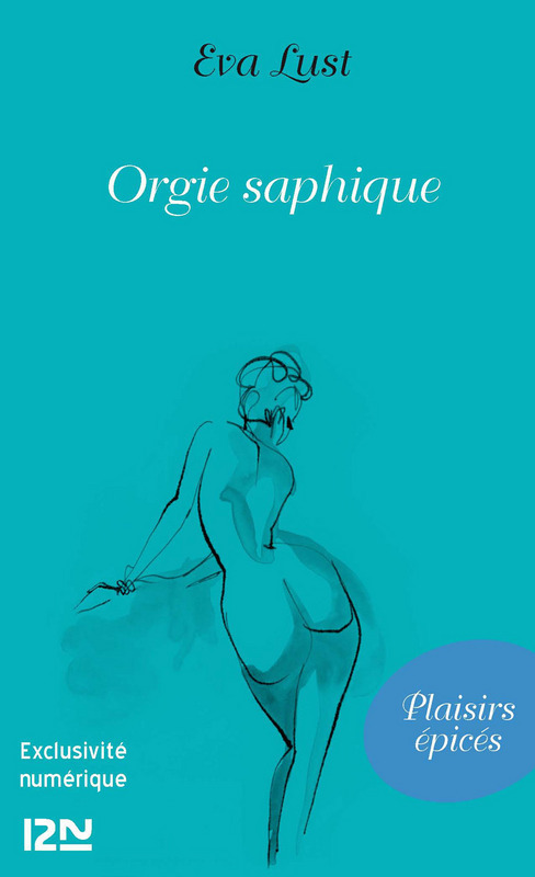 Couverture ebook de Orgie saphique, de Eva Lust