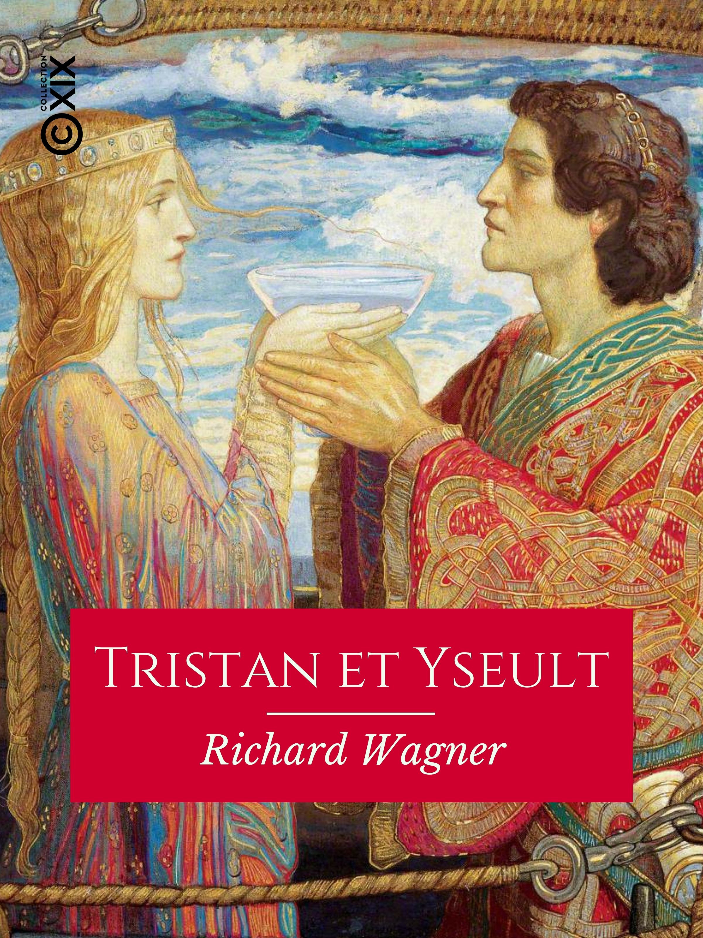 Couverture ebook de Tristan et Yseult, de Richard Wagner
