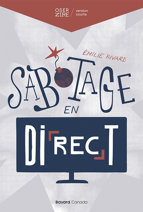 Couverture ebook de Sabotage en direct, de Émilie Rivard