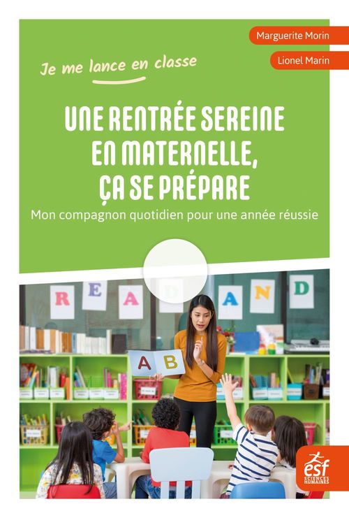 ebook cover of Une rentrée sereine en maternelle, ça se prépare, by Lionel Marin, Marguerite Morin