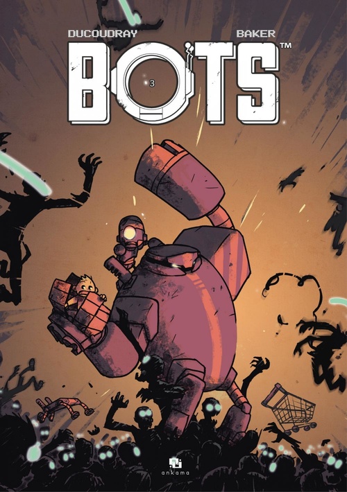ebook cover of Bots - Tome 3, by Aurélien Ducoudray, Steve Baker