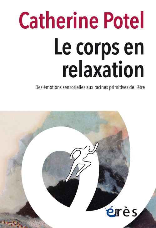 ebook cover of Le corps en relaxation, by Catherine Potel