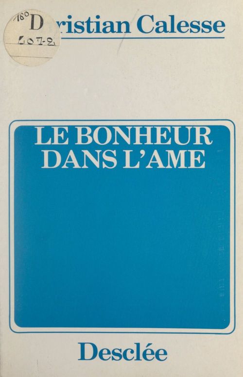 ebook cover of Le bonheur dans l'âme, by Christian Calesse