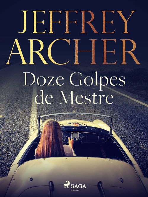 Couverture ebook de Doze Golpes de Mestre, de Jeffrey Archer