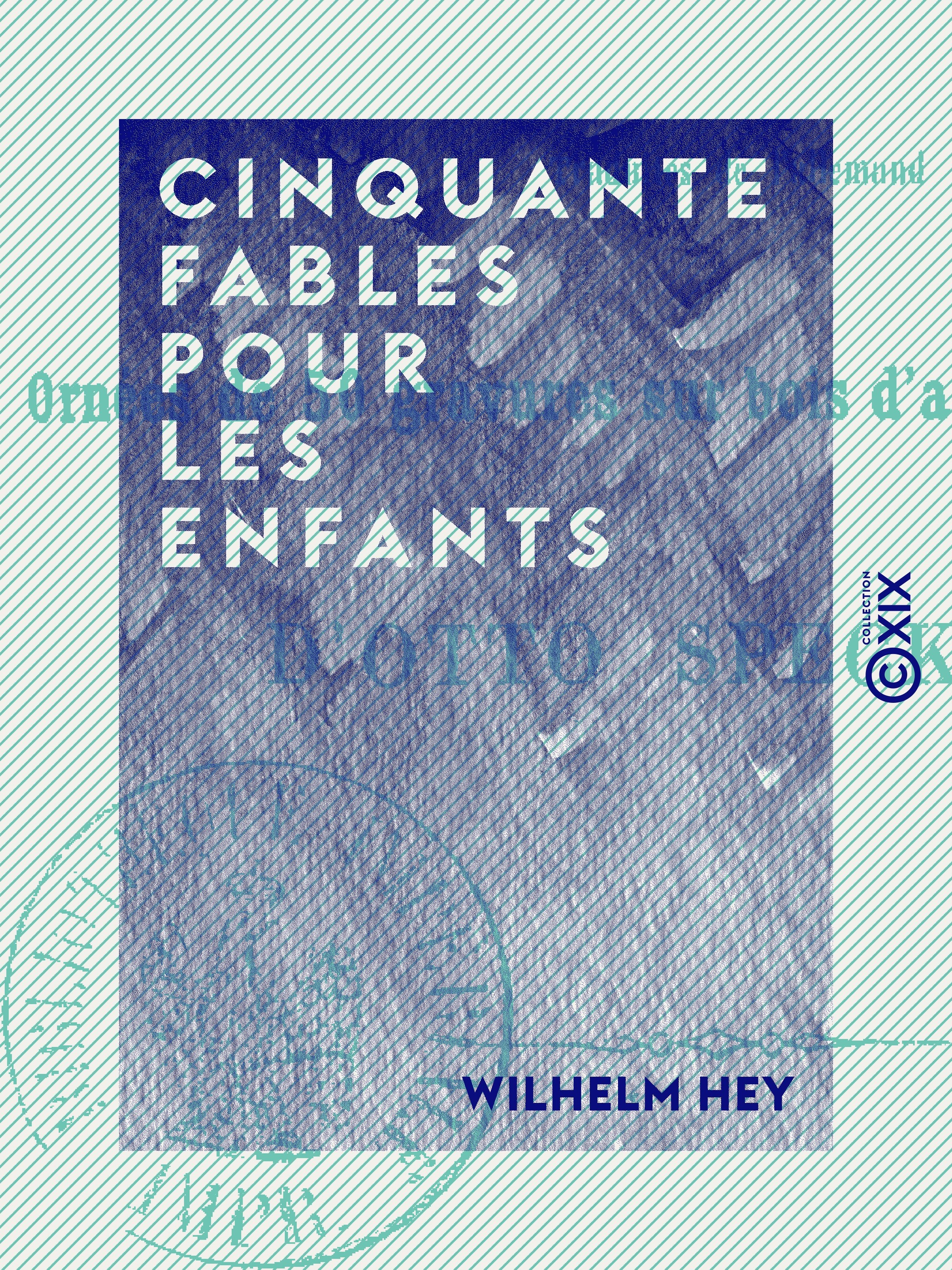 Couverture ebook de Cinquante fables pour les enfants, de Wilhelm Hey