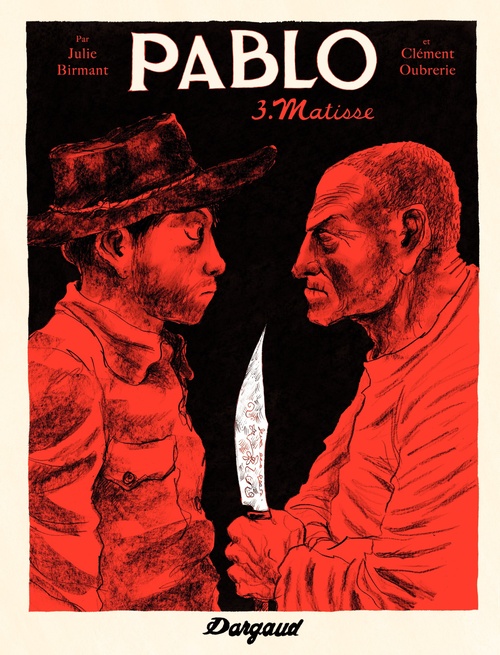 Couverture ebook de Pablo - Tome 3 - Matisse, de Julie Birmant, Clément Oubrerie
