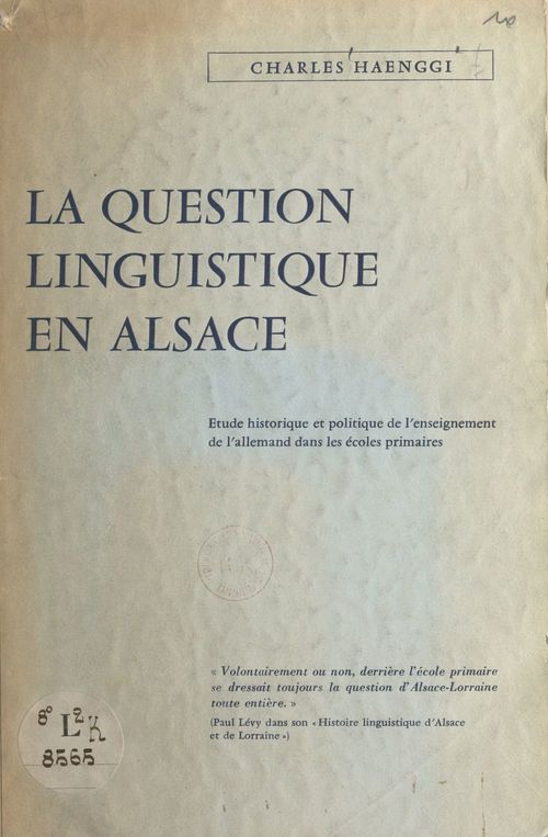 ebook cover of La question linguistique en Alsace, by Charles Haenggi