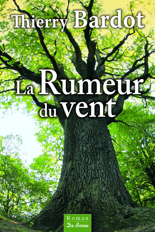 ebook cover of La Rumeur du vent, by Thierry Bardot