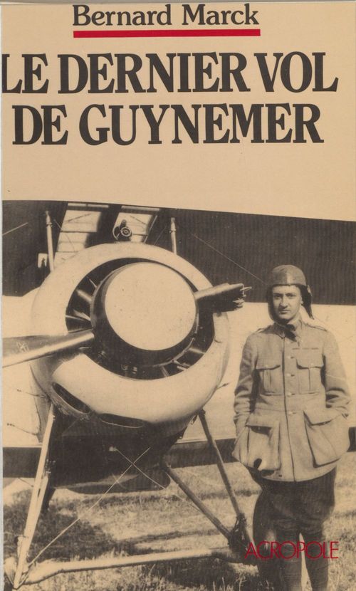 ebook cover of Le Dernier Vol de Guynemer, by Bernard Marck