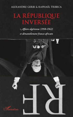 ebook cover of La République inversée, by Alexandre Gerbi, Raphaël Tribeca