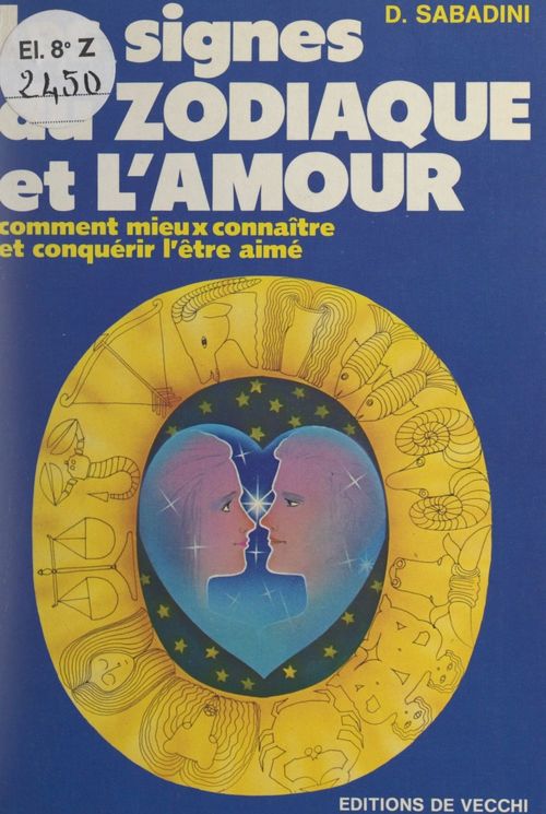 ebook cover of Les signes du zodiaque et l'amour, by D. Sabadini