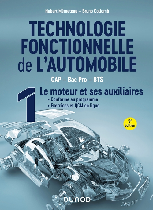 ebook cover of Technologie fonctionnelle de l'automobile - Tome 1 - 9e éd., by Hubert Mèmeteau, Bruno Collomb