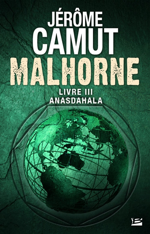 ebook cover of Malhorne, T3 : Anasdahala, by Jérôme Camut