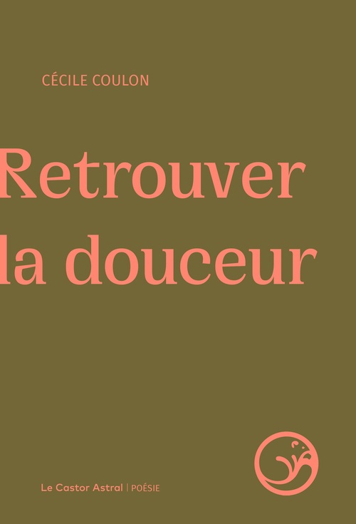 ebook cover of Retrouver la douceur, by Cécile Coulon