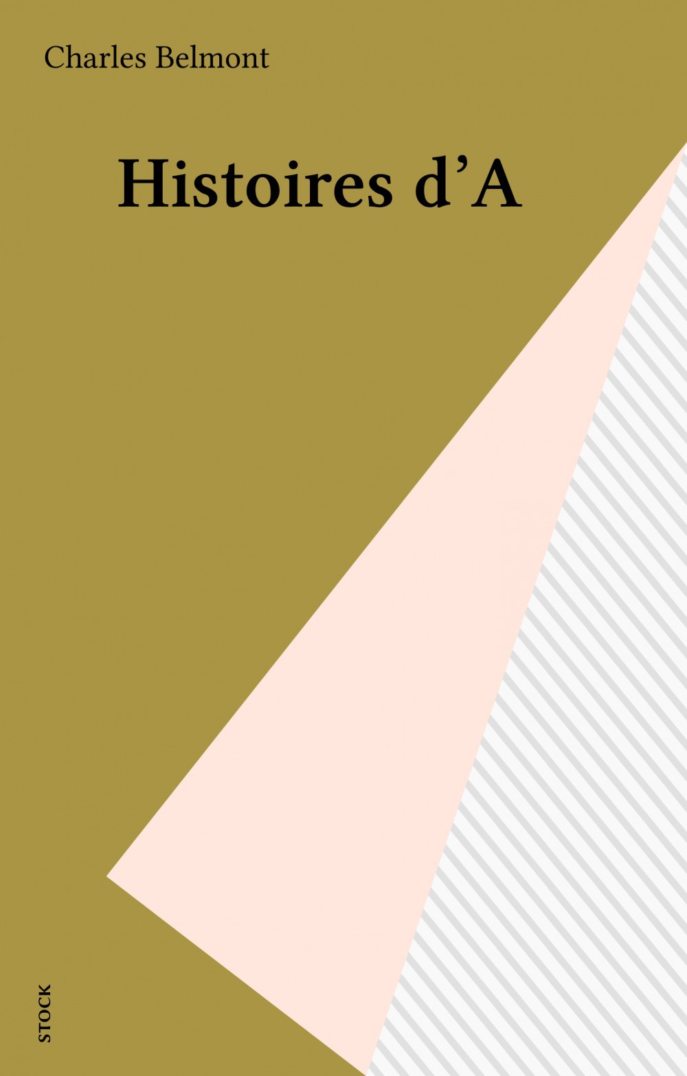 ebook cover of Histoires d'A, by Charles Belmont