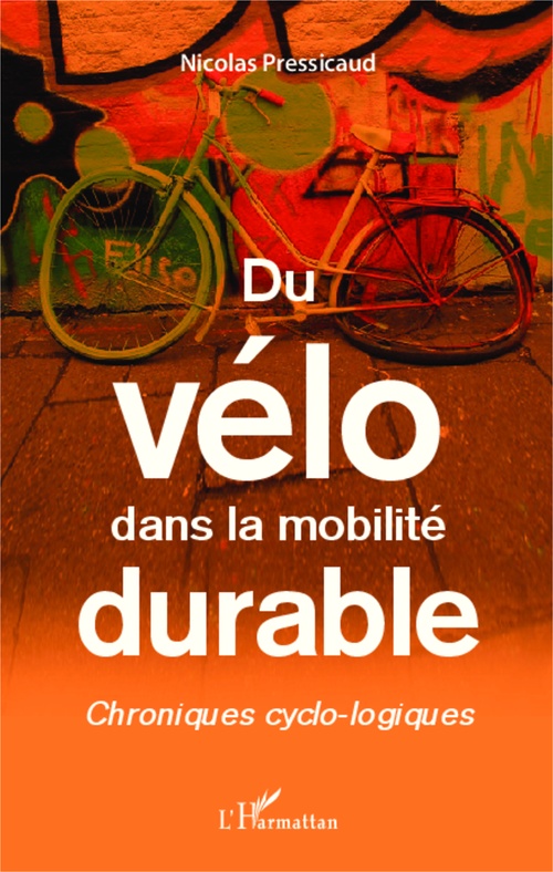 Couverture ebook de Du vélo dans la mobilité durable, de Nicolas Pressicaud