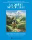 Couverture ebook de La Quête Spirituelle - Livre 1, de Mark Prophet