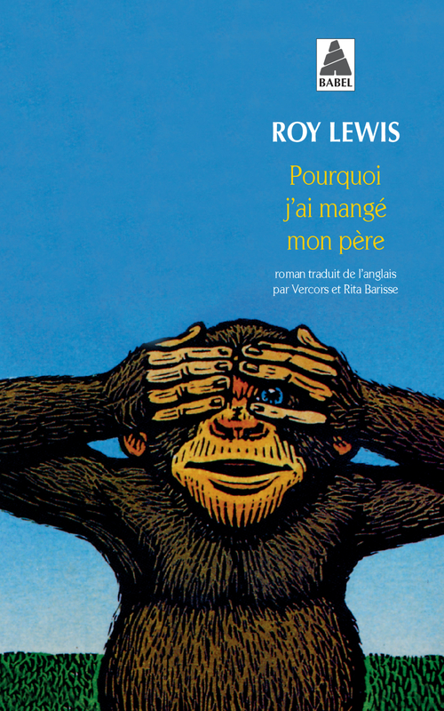 ebook cover of Pourquoi j'ai mangé mon père, by Roy Lewis