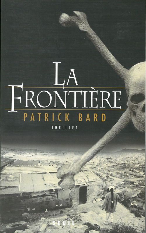 ebook cover of La Frontière, by Patrick Bard