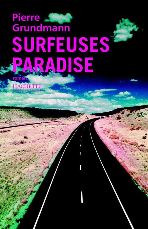 Couverture ebook de Surfeuses Paradise, de Pierre Grundmann