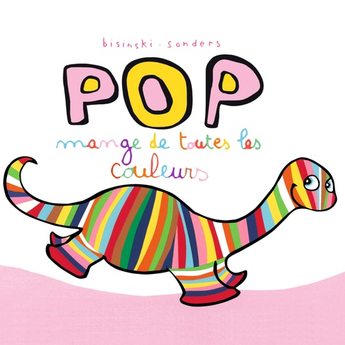 audiobook cover of Pop mange de toutes les couleurs, by Alex Sanders, Pierrick Bisisnski