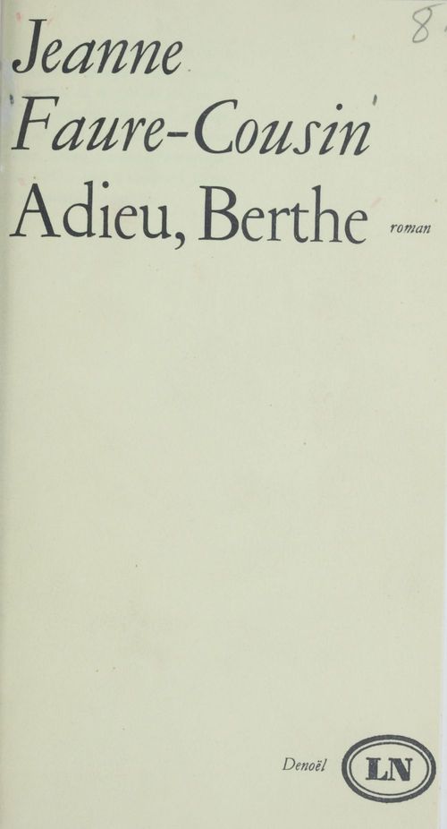 Couverture ebook de Adieu, Berthe, de Jeanne Faure-Cousin