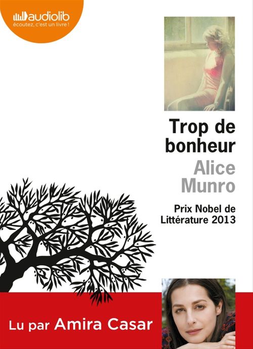 audiobook cover of Trop de bonheur, by Alice Munro