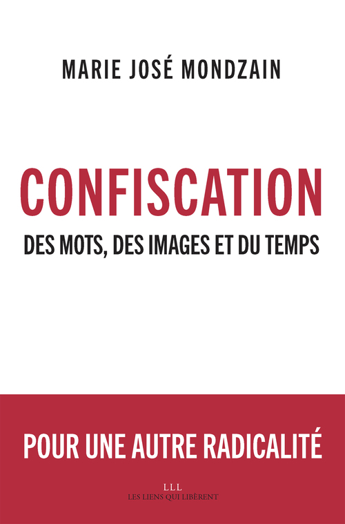 Couverture ebook de Confiscation, de Marie-José Mondzain