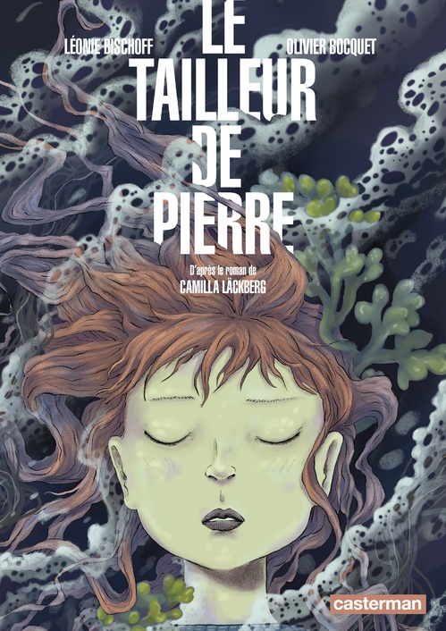 ebook cover of Le tailleur de pierre (d'après le roman de Camilla Läckberg), by Leone Bischoff, Olivier Bocquet