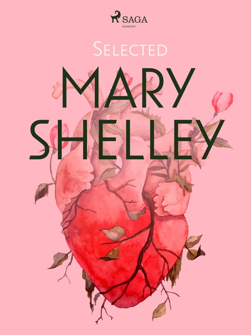 ebook cover of Selected Mary Shelley, by Mary Shelley