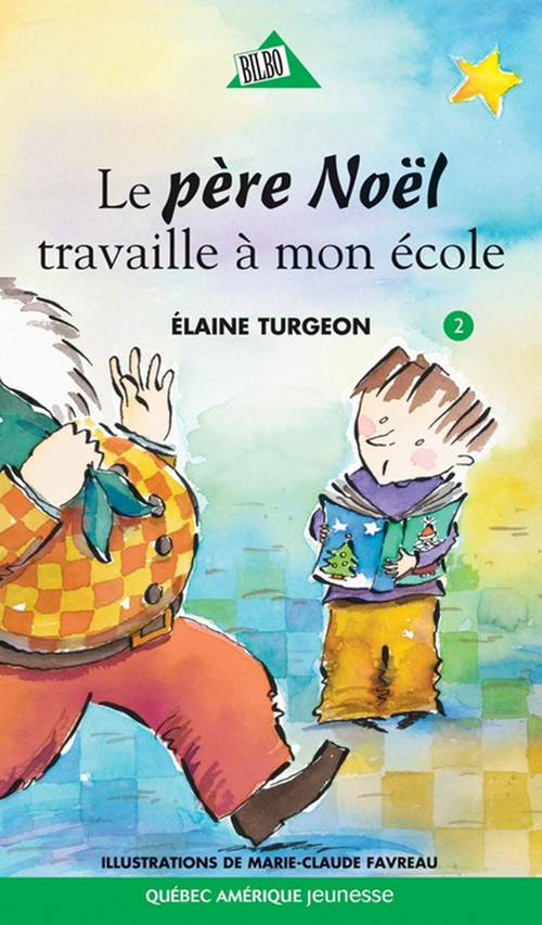 ebook cover of Philippe 02 - Le père Noël travaille à mon école, by Elaine Turgeon
