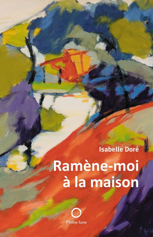 Couverture ebook de Ramène-moi à la maison, de Isabelle Doré